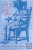 The Ivory Leg In The Ebony Cabinet