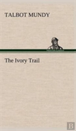 Bertrand.pt - The Ivory Trail