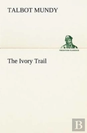 The Ivory Trail