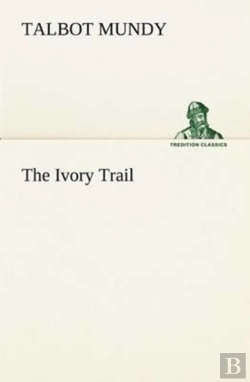 Bertrand.pt - The Ivory Trail