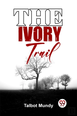 Bertrand.pt - The Ivory Trail