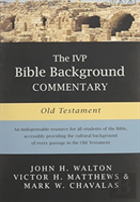 The Ivp Bible Background Commentary: Old Testament