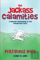 The Jackass Calamities