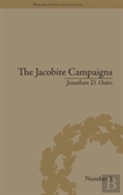 The Jacobite Campaigns