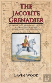 The Jacobite Grenadier