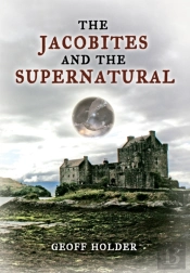 The Jacobites And The Supernatural