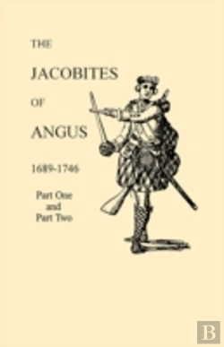 Bertrand.pt - The Jacobites Of Angus 1689-1746