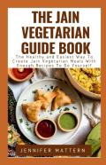The Jain Vegetarian Guide Book