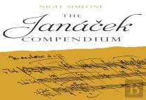 The Janacek  Compendium