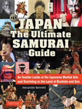 The Japan The Ultimate Samurai Guide