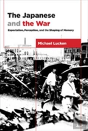 The Japanese And The War