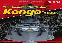 The Japanese Battleship Kongo 1944
