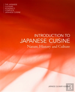 Bertrand.pt - The Japanese Culinary Academy'S Complete Introduction To Japanese Cuisine