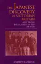 The Japanese Discovery Of Victorian Britain