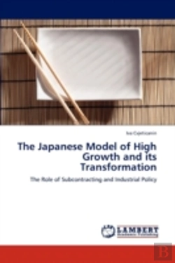 Bertrand.pt - The Japanese Model Of High Growth And It