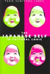 The Japanese Self In Cultural Logic