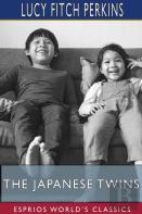 The Japanese Twins (Esprios Classics)