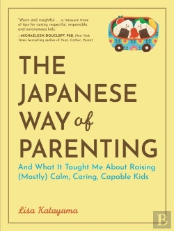 Bertrand.pt - The Japanese Way Of Parenting