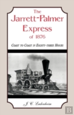 Bertrand.pt - The Jarrett-Palmer Express Of 1876, Coas
