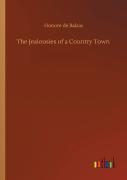 The Jealousies Of A Country Town