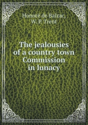 The Jealousies Of A Country Town Commission In Lunacy