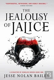The Jealousy Of Jalice