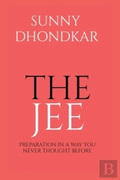 The Jee: Preparation In A Way You Never