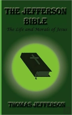 Bertrand.pt - The Jefferson Bible, The Life And Morals Of Jesus