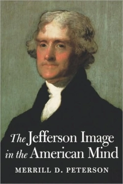 Bertrand.pt - The Jefferson Image In The American Mind