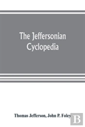 The Jeffersonian Cyclopedia