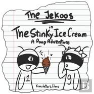 The Jekoos In The Stinky Ice Cream