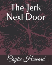 The Jerk Next Door