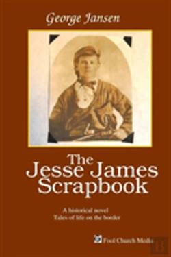 Bertrand.pt - The Jesse James Scrapbook