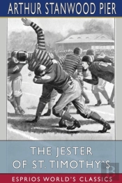 The Jester Of St. Timothy'S (Esprios Classics)