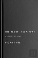 The Jesuit ''Relations''