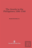 The Jesuits In The Philippines, 1581-1768