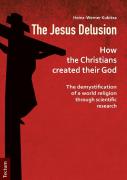 The Jesus Delusion