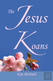 The Jesus Koans