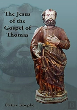 Bertrand.pt - The Jesus Of The Gospel Of Thomas