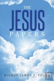The Jesus Papers