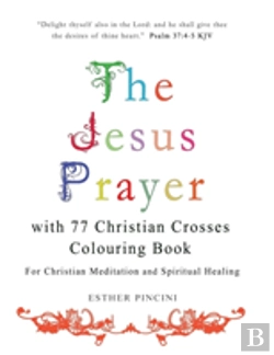 Bertrand.pt - The Jesus Prayer With 77 Christian Crosses Colouring Book