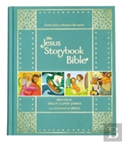 The Jesus Storybook Bible Gift Edition