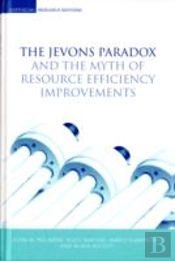 The Jevons Paradox And The Myth Of Resource Efficiency Improvements
