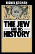 The Jew And His History