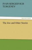 The Jew And Other Stories