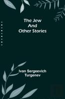 The Jew And Other Stories
