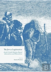 The Jew As Legitimation