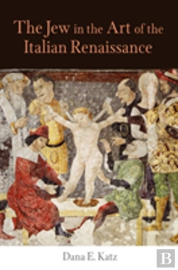 Bertrand.pt - The Jew In The Art Of The Italian Renaissance