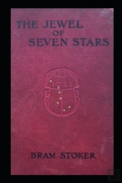 Bertrand.pt - The Jewel Of Seven Stars Bram Stoker Annotated Edition