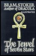 The Jewel Of Seven Stars Illustrated